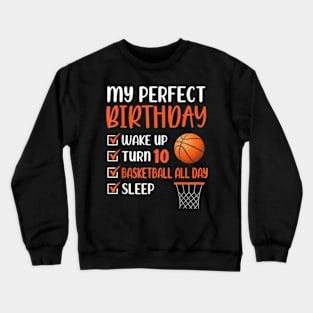 10 Year Old Basketball Birthday Party 10th Boy Bday Ten Crewneck Sweatshirt